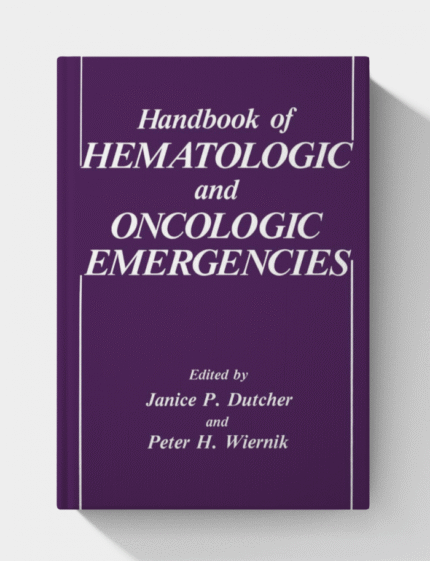 Handbook of Hematologic and Oncologic Emergencies